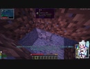 【Minecraft1.12.2】ぼいちぇびうなめいかーずとついなちゃんの失踪8
