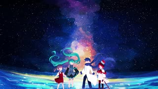 【ボカロ4人合唱】Star Festa【初音ミク,Kaito,歌愛ユキ,Fukase】