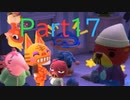 あるがままにあつまれどうぶつの森を実況プレイ Part17