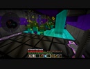 初心者が逝く！　Minecraft 黄昏工業編#7 ダンジョン進撃編