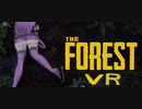 The ForestのVRで遊ぶゆかりさん