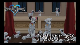 心を照らす光となれ･･･【KINGDOM HEARTS実況part52】