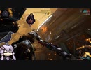 【Warframe】結月ンジャ80
