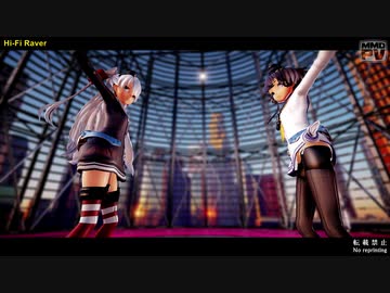 【MMD艦これ】ハイファイレイヴァー (つみ式天津風・時津風)【Ray-MMD】