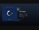 Oneus - White Night