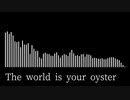 The world is your oyster / Trerey-U [NNI]
