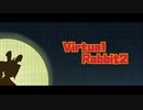 Virtual Rabbit 2
