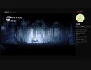 Hollow Knight（ホロウナイト）実況～その６～