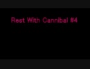 Rest with Cannibal #4