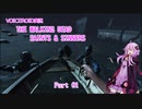 【VOICEROID実況】The_Walking_Dead_Saints&Sinners Part01