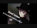 [ボイスロイド実況]きりたんは狩人の夢をみるのか？：07[Blood borne]