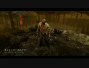 Dead by Daylight の思い出490【ヒルビリー - 2020/05/23】