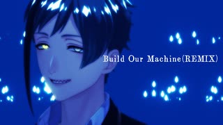 【MMDツイステ】Build Our Machine【フロイド・リーチ】