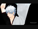 【MMD銀魂】坂田銀時でFeel Special【TWICE】