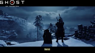 【PS4】Ghost of Tsushima をやる Part 44【初見】