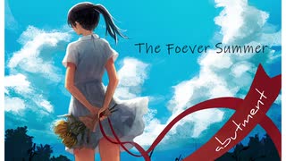 The Forever Summer - abutment【AIきりたん】