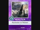 【譜面確認用】 Ascension to Heaven MASTER 【チュウニズム外部出力】