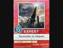 【譜面確認用】 Ascension to Heaven EXPERT 【チュウニズム外部出力】
