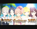 【LiPPS】Die Young【Summer MAD】