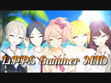 【LiPPS】Die Young【Summer MAD】