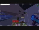 グダグダ全島解体TUSB　part10【蜘蛛と骨】