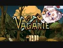 【Vagante】英語が読めないあかりちゃん【VOICEROID実況】