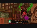 【実況】今さらスプラトゥーン2をプレイする女 part7