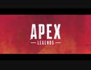 Apex legends 勝手にトレーラー作ってみました