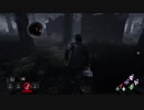 【DbD】奇跡？の生還 #57【Lージ】