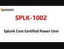 SPLK-1002 Training Guide - Splunk Core Certified Power User