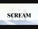 【DETERMINATIoN+】SCREAM 踊ってみた【黎風x上上】Feat.毛琪