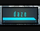 騒がしく　daze 　歌いました。【Nai.】