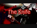 【VOICEROID劇場】The Knife