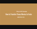 How to Add iTunes Movies to Vudu