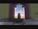 [Minecraft]創掘同窓会 宝探し口シグレ視点後編[ほぼ無編集版]