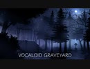 VOCALOID GRAVEYARD / 音街ウナ