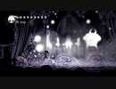 ++生放送録画++ ケリーさんの Hollow Knight その55