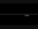 UTAU / Liner