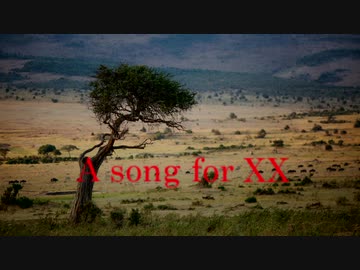 A song for XX　＃Ayumix2020