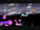 [初見]　東方にわかが幻想少女大戦コンプリートボックスを実況してみた　part27