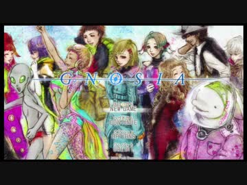 「GNOSIA」実況プレイ＃END