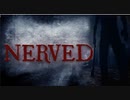 【ホラー実況】後悔しかない。＃1【nerved】