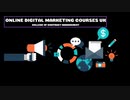 Online Digital Marketing Courses UK