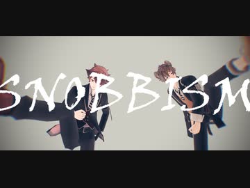 【MMDツイステ】SNOBBISM【エース / ラギー】