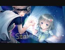 【キネティックノベル大賞】Starlight 【オリジナル曲/IA】