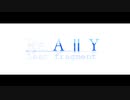 ノベマス『Re A ll Y Last fragment』予告