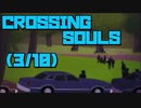 CROSSING SOULSやったときの3
