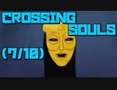 CROSSING SOULSやったときの7