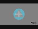 UTAU / Siege