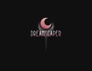 [ゆっくり実況] Dreamscaper 紹介